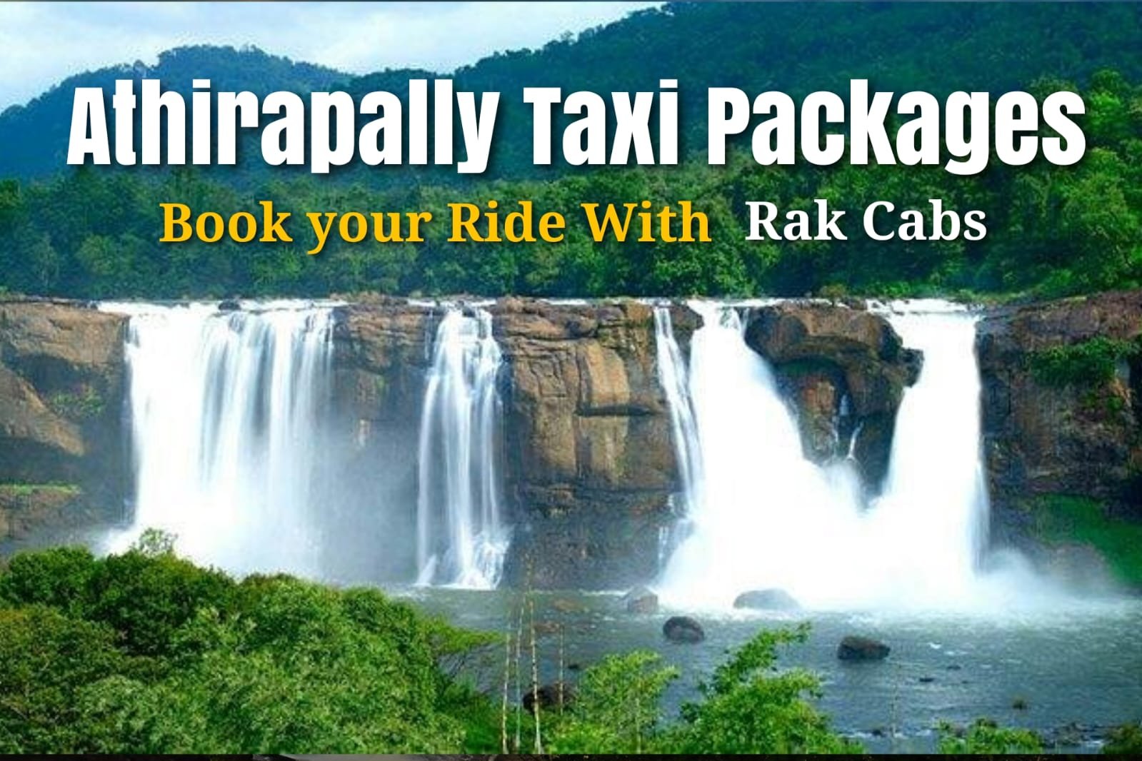 Athirapally Taxi Packages - Guruvayur Taxi, Cabs in Thrissur, Kerala Tours